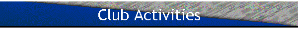 Club Activities