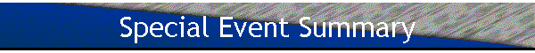 Special Event Summary